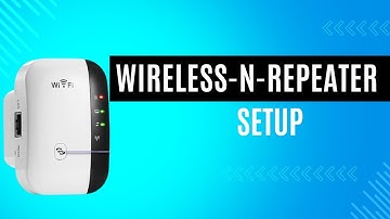 Wireless-N-Repeater Setup