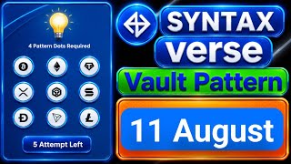 Syntax Verse Daily Vault Pattern Today 11-12 August 