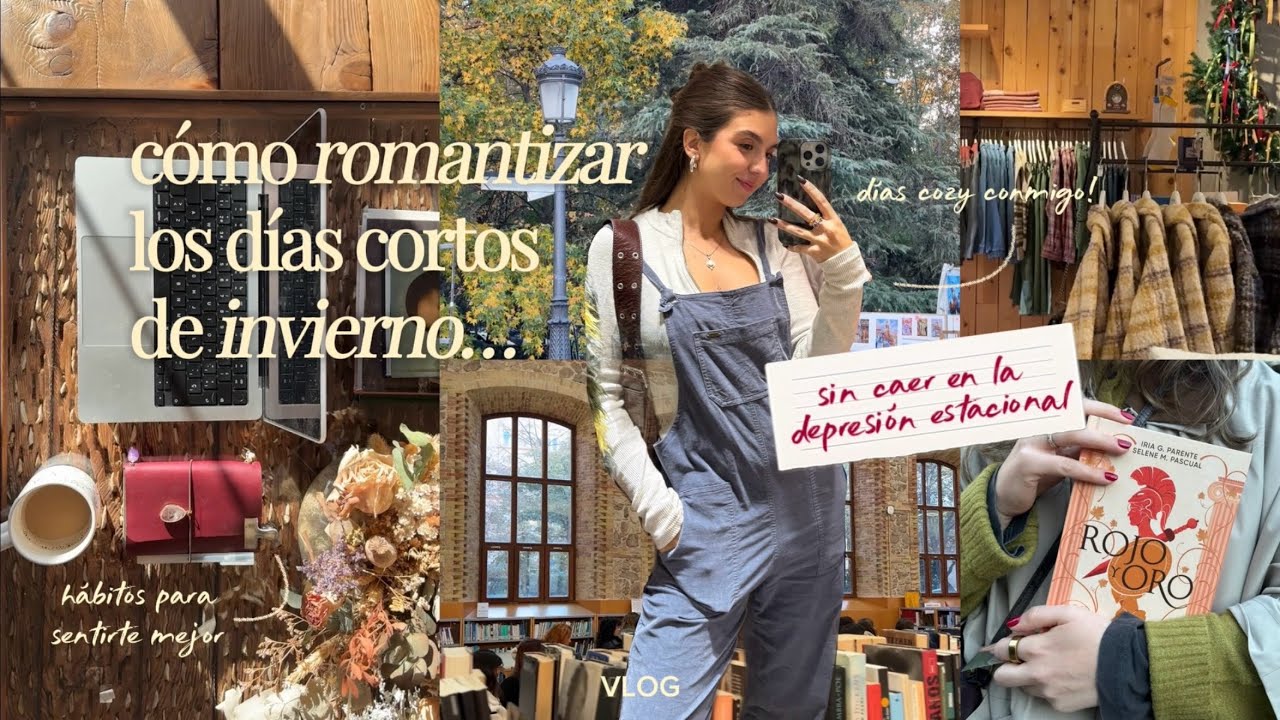 La GUÍA DEFINITIVA para sobrevivir (y disfrutar) el invierno sin bajón emocional 🕯️🧺❄️