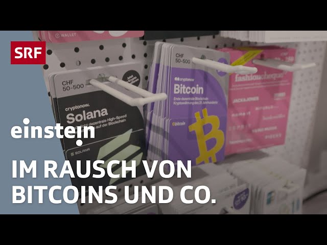 Bitcoin, Twint oder E-Franken: Was ist das Geld der Zukunft? | Einstein | SRF