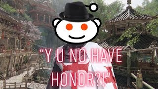 Why the “Honor Code” is Redditarded - For Honor