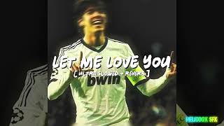 Dj Snake  Let Me Love You ultra Slowed  Reverb Ft Justin Bieber