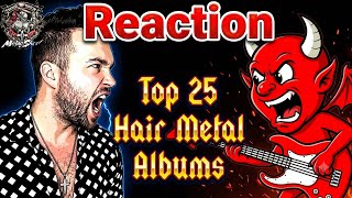 Top 25 Hair Metal Albums - Brutal List and Reaction With Bryan