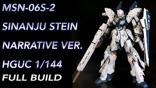 MSN-06S-2 SINANJU STEIN NARRATIVE VER. HG 1\/144 Full build #sinanjustein #gunpla #gundam