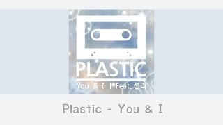 [THAISUB] Plastic - You & I chords