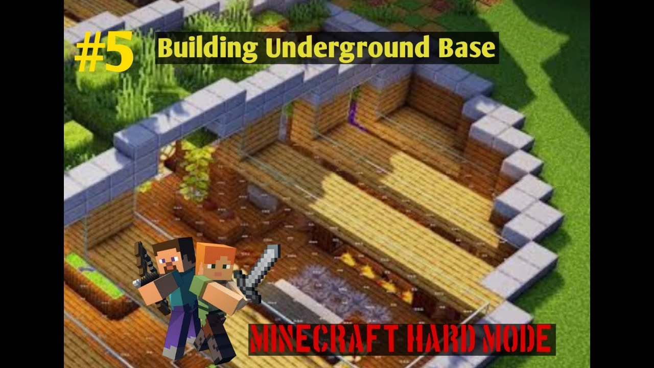 BUILDING UNDERGROUND BASE MINECRAFT HARD CORE - YouTube