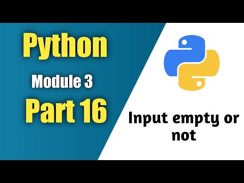 python tutorial in hindi | Part 16 | input empty or not