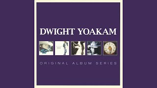 Guitars, Cadillacs - Dwight Yoakam