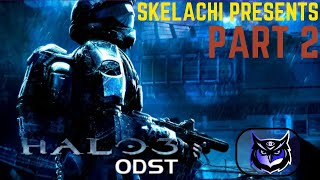 Halo 3 ODST - Part 2