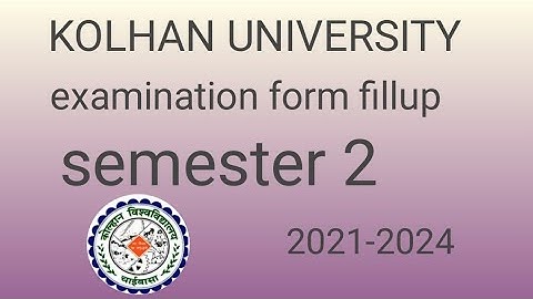 kolhan University UG semester 2 examination form fillup 2022