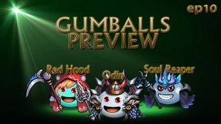 [G&D] Gumballs Preview #10 - Red Hood, Odin and Soul Repaer screenshot 1