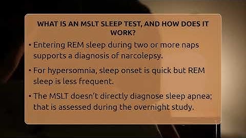 What Is An MSLT Sleep Test, And How Does It Work? - Sleep Apnea Support Network