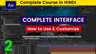 2. How to use After Effects Interface | After Effects Tutorial for Beginners in Hindi #aftereffects