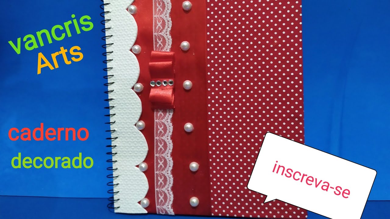 DIY   caderno decorado , personalizado com tecido.passo a passo.Volta às aulas #2