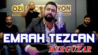 Emrah Tezcan Bergüzar 2019 l BY Ozan KIYAK l Ozi Produksiyon Resimi