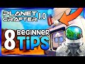 8 planet crafter beginner tips in 5 minutes 