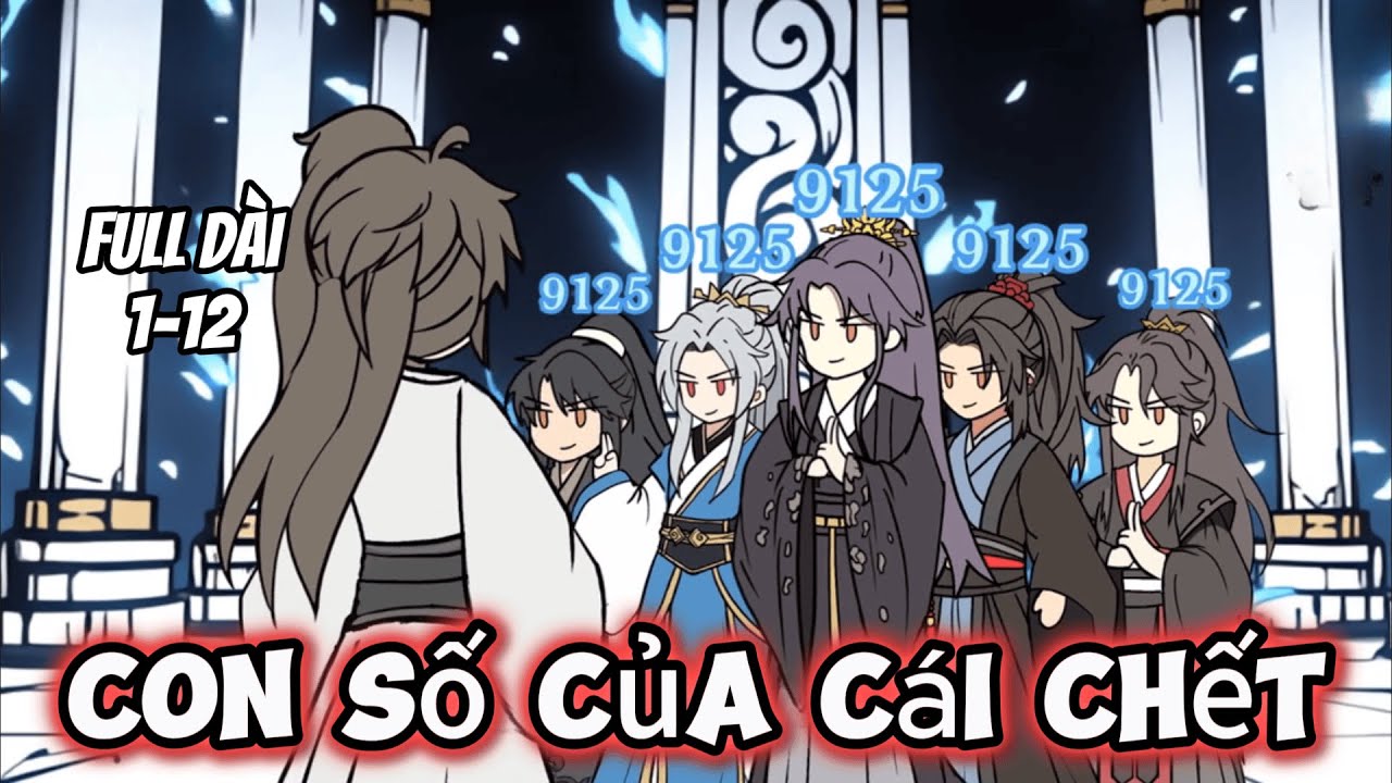 Full Dài 1-12 | Con Số Của Cái Chết | Trung Vietsub