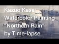 Kazuo Kasai Watercolor Painting &ldquo;Northern Rain(北国の雨)" in Kushiro Japan