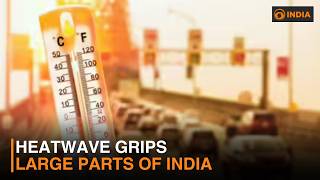 Heatwave grips large parts of India | DD India screenshot 2