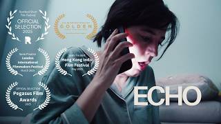ECHO | Award-Winning Short Film