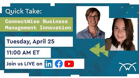 ConnectWise Business Management Innovation