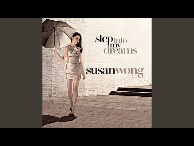 Susan Wong - For Once In My Life