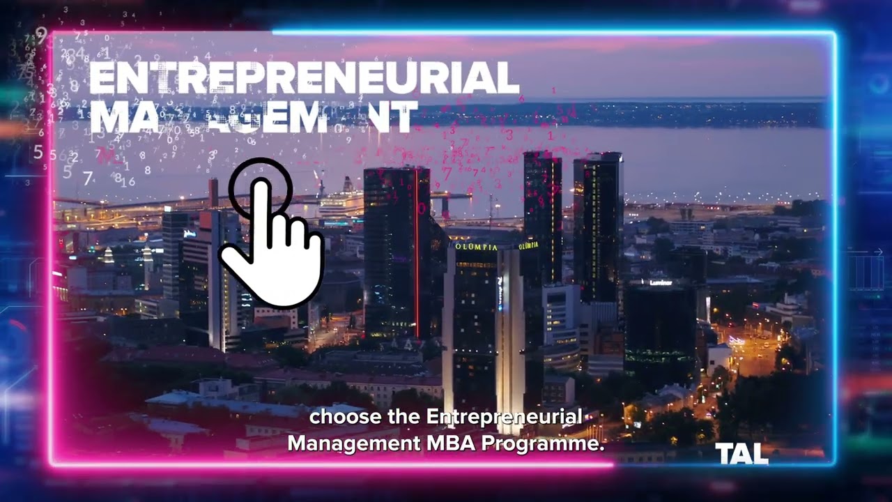 #2 Entrepreneurial Management MBA at TalTech 🚀