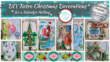 Turn Back Time! DIY Retro Christmas Decorations for a Nostalgic Holiday | Christmas 2025