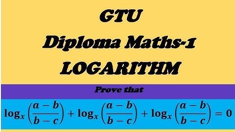 Example of Logarithm || E-12 || GTU Basic Mathematics || LOGARITHM
