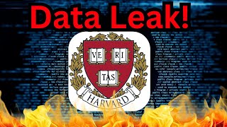 Harvard JUST Got Breached! (No BS)