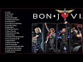 Bon Jovi Best Songs -  Bon Jovi Greatest Hits Full Album 2020