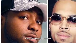 Download: Chris Brown Ft. Davido - Lower Body