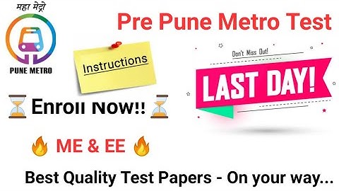 IMP - Pre-Pune Metro Test Instructions - ME&EE, SC/TO/TC & JE - Mygovtrack App