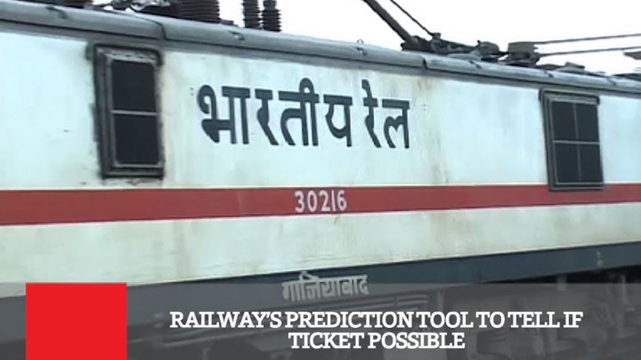 Railway’s Prediction Tool To Tell If Ticket Possible