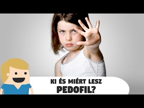 Ki és miért lesz Pedofil? thumbnail
