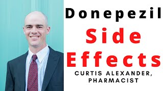 6 Most Common Donepezil Side Effects Plus 3 Warnings (Must Know)