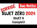 Bac maths  correction du sujet zro 2024