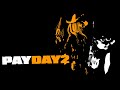 (STREAM) Playing Some Chaotic PayDay 2 With Swirls