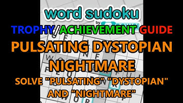 Word Sudoku by POWGI: Pulsating Dystopian Nightmare Trophy Guide