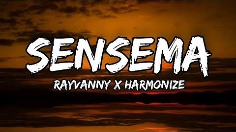 Rayvanny feat Harmonize - Sensema Official Lyrics.