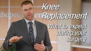 Knee Replacement – What to expect during your surgery - Mayo Clinic Health System