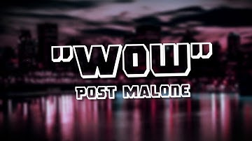 Post Malone - "Wow." (Official Video)
