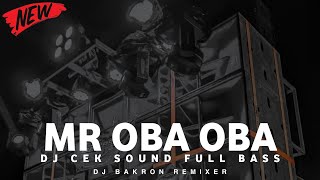 DJ MR OBA OBA BASS HORE || DJ BAKRON REMIXER