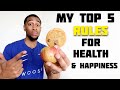 My Top 5 RULES for a Healthy & Happy Lifestyle