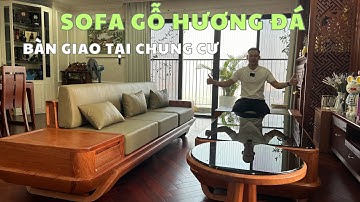 Bàn Giao Bộ Bàn Ghế Sofa Gỗ Hương Đá Tại Chung Cư NoVo Tây Hồ -Hà Nội | Bàn Ghế Sofa Gỗ Hương Đá