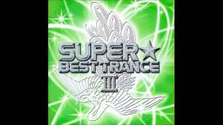 Super Best Trance III (Full Album)