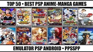 Top 50 Best Anime Games For PSP | Best PSP Games | Emulator PSP Android