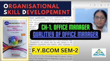 Organizational Skill Development |  chapter 1 Qualities of Office Manager | #commerce #fybcomsem2