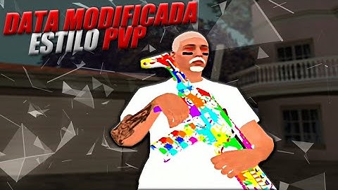 DATA MODIFICADA ESTILO PVP (Sem Bug De Render) - PARA SAMP LAUNCHER @LanFps7🔥