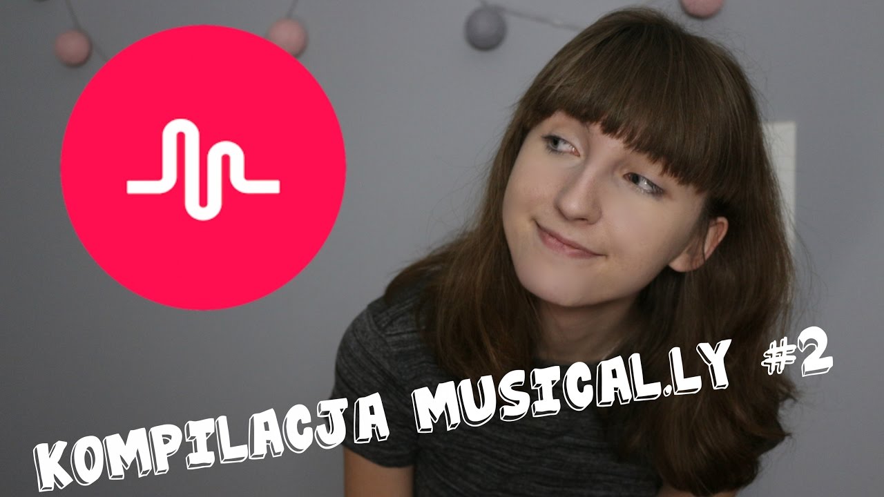 Kompilacja Musical Ly 2 ♥ Youtube